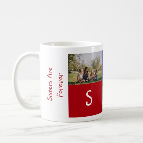 Sisters Are Forever SIS Love 3 Photos Left_Hand Coffee Mug