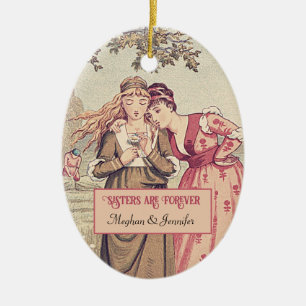 Sisters Are Forever Vintage Regency Christmas Ceramic Ornament