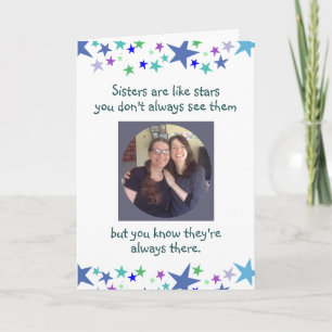 Sisters are like stars Custom Photo Quote Card