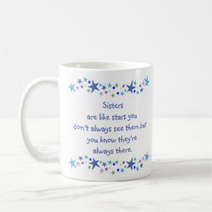 Sisters are like stars Custom Quote Coffee Mug