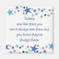Sisters are like stars Custom Quote
