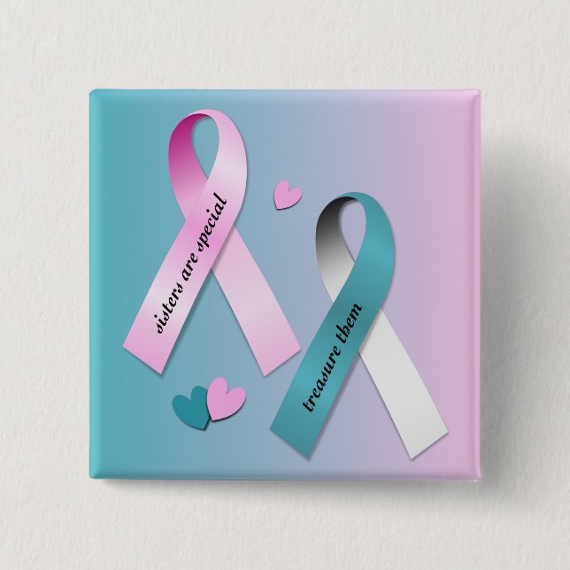 Sisters are Special Pinback Button (Front)