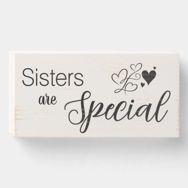 Sisters Are Special Sign (Front Horizontal)
