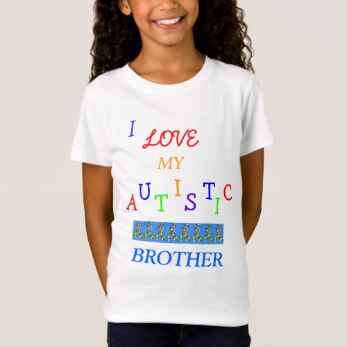 Sisters Autistic LoveBrother  Youth T_Shirt