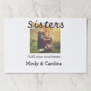 Sisters besties BFF add photo name title family te Paper Pad