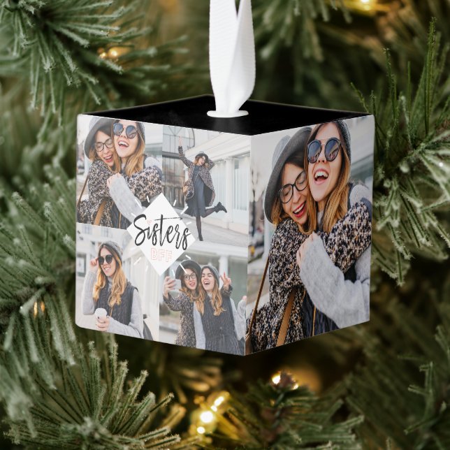 Sisters BFF | Best Friends Forever Photo Collage Cube Ornament (Tree)