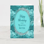 SISTER'S BIRTHDAY  - BLUE ICE - GREETING - CARD<br><div class="desc">See same image for many different birthdays,  anniversaries,  invitations and also some for mother's day Note: Faux gems designed digitally for a realistic affect</div>