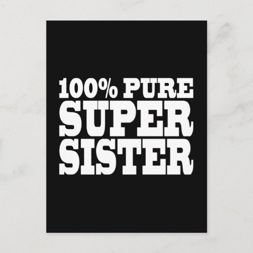 Sisters Birthday Parties 100 Pure Super Sister Postcard