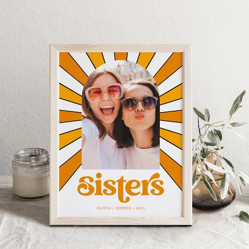 Sisters  Boho Retro Sun and Photo Poster