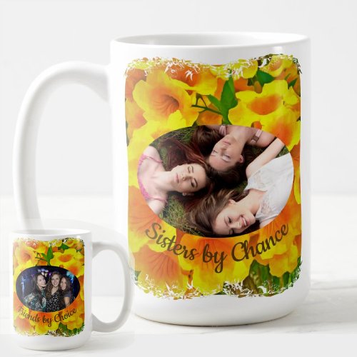 Sisters by Chance Copa de Oro Coffee Mug