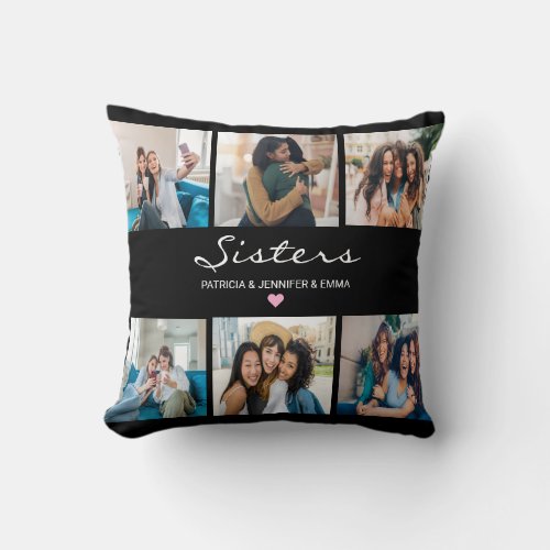 Sisters calligraphy script  Simple Photo Collage  Throw Pillow