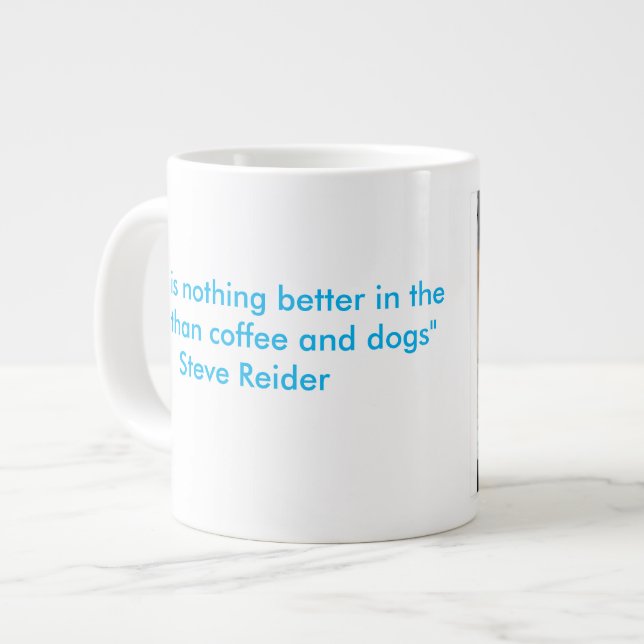 Sisters, Coffee and Dogs Giant Coffee Mug (Front Left)