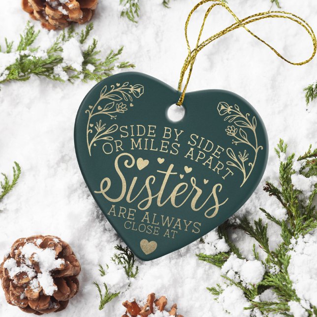 Sisters Connected At Heart Photo Keepsake Green Ceramic Ornament (Creator Uploaded)