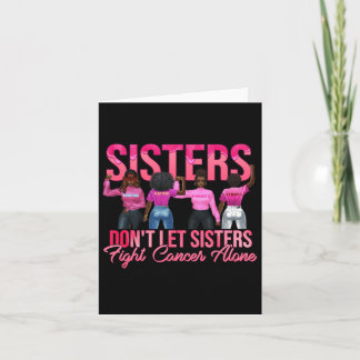 Sisters Don't Let Sisters Fight Breast Cancer Alon Card