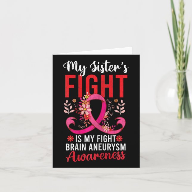 Sister's Fight Is My Fight Brain Aneurysm Awarenes Card (Front)