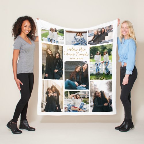 Sisters Forever Friends Photo Collage Custom Quote Fleece Blanket