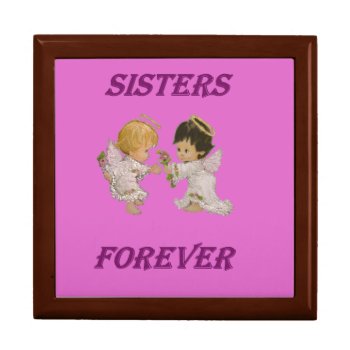 Sisters Forever Gift Box by charlynsun at Zazzle