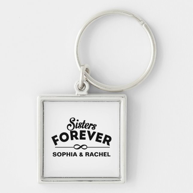 Sisters Forever Keychain (Front)