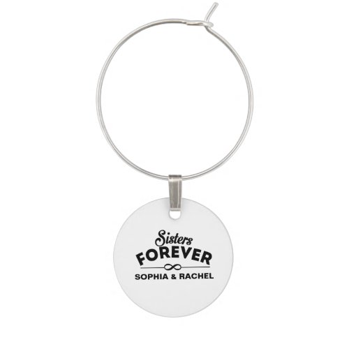 Sisters Forever Wine Glass Charm