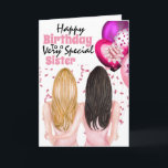 Sisters holding pink balloons confetti wishes card<br><div class="desc">A beautiful illustration of a woman with long blonde hair holding a of vibrant pink, purple and fuchsia colored balloons sitting with her arm around her sister who has long dark colored hair. They are surpassed by soft pink confetti ribbons and glitter. The words, happy birthday to a very special...</div>