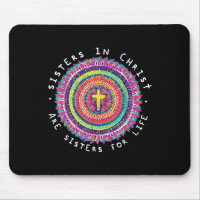 Sisters In Christ Are Sisters For Life Mandala Chr