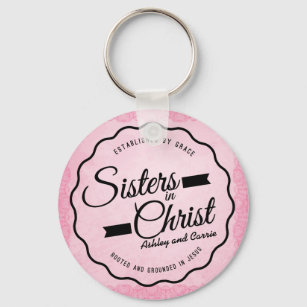 Sisters in Christ Christian Friendship Keychain