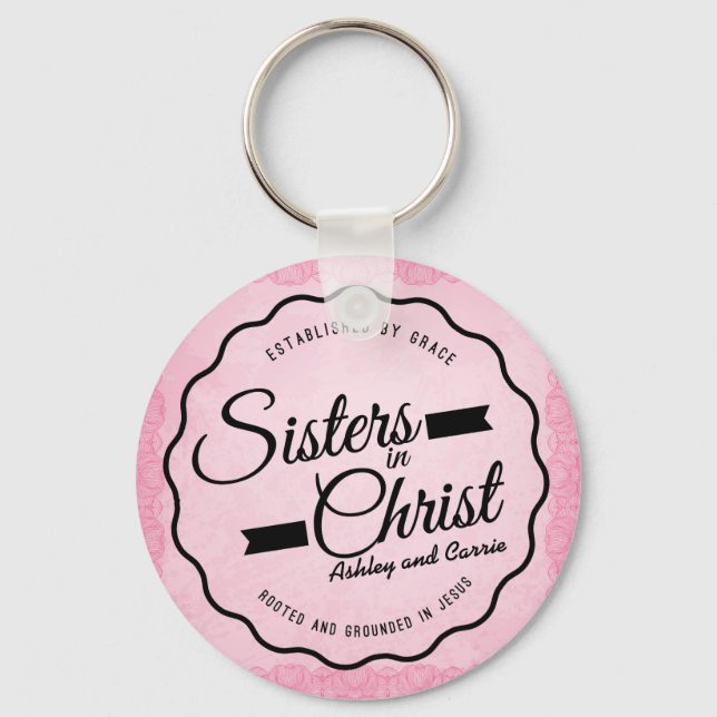 Sisters in Christ Christian Friendship Keychain (Front)
