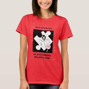 Sisters in Crime NaNoWriMo T-Shirt