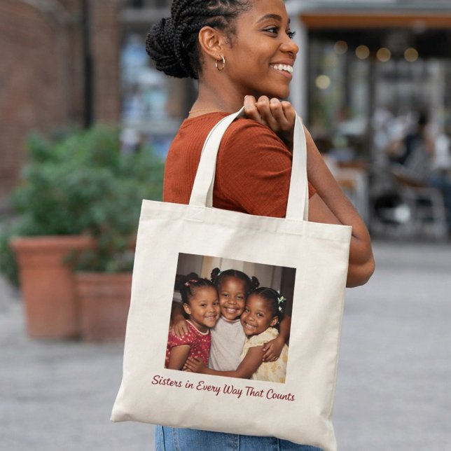 Sisters in Every Way That Counts Photo Keepsake Tote Bag (Creator Uploaded)