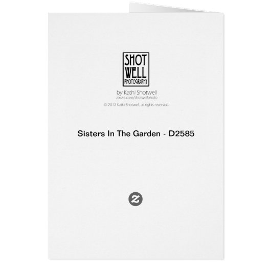 Sisters In The Garden - Sister Card (Back)