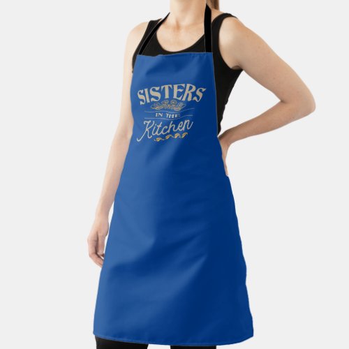 Sisters in the Kitchen Typographic with Flowers Apron