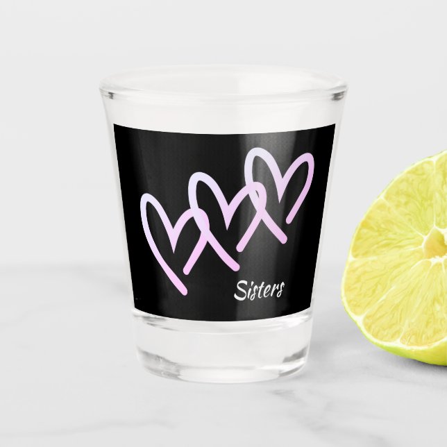 Sisters Love Black Heart Shot Glass (Front)