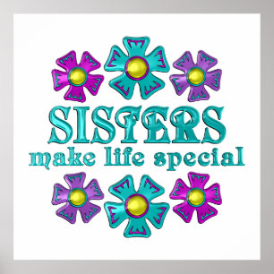 SISTERS MAKE LIFE SPECIAL POSTER