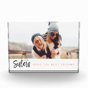 Sisters Make the Best Friends Single Photo Collage Block