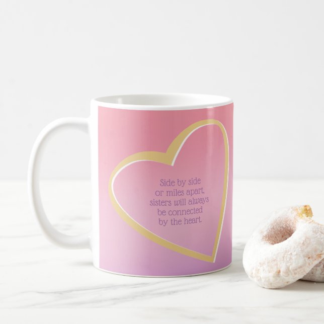 Sisters Miles Apart Coffee Mug (With Donut)
