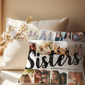 SISTERS, Photo Collage & Names Sibling Throw Pillow