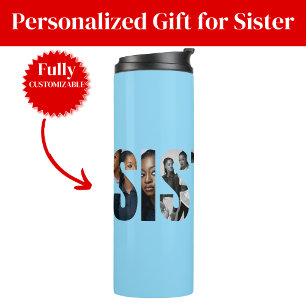 Sisters Photo Collage Thermal Tumbler Gift