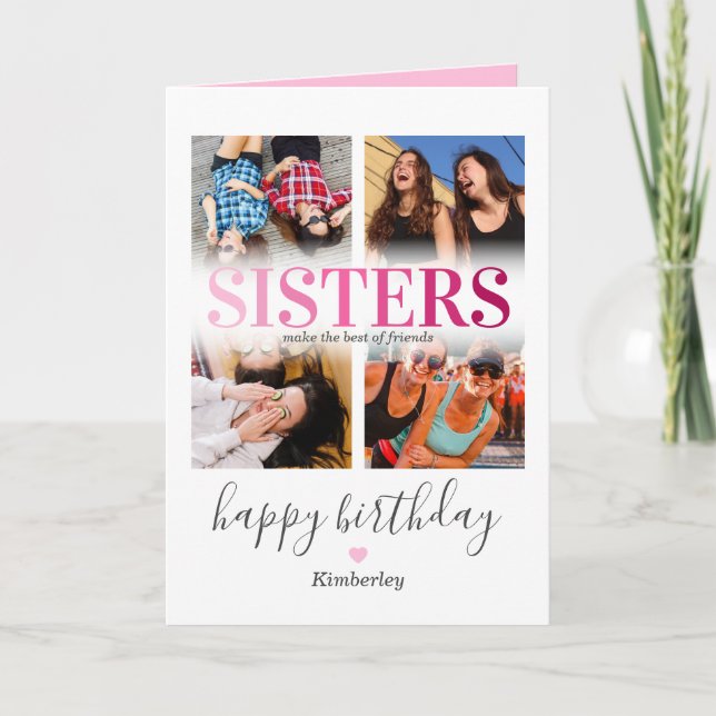 Sisters Photo Pink Birthday Card (Front)
