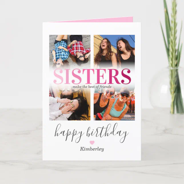 Sisters Photo Pink Birthday Card 