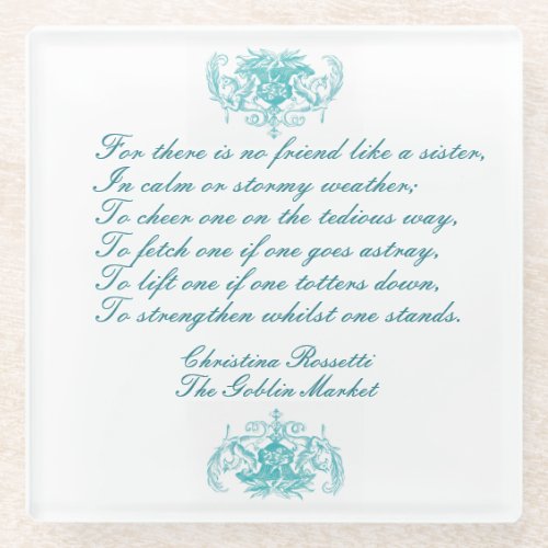 Sisters Poem by Christina Rosetti in blue ink Glass Coaster