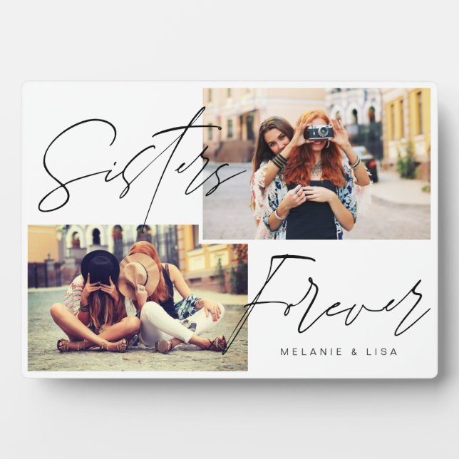 Sisters Script Overlay, Multiple Photo Trendy Plaque (Front)