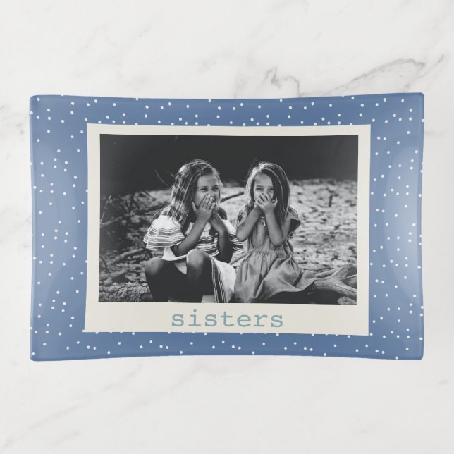 Sisters Simple Modern Blue Dots Customized Photo Trinket Tray (Front)