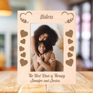 Sisters - The Best Kind of Therapy Engraved Frames