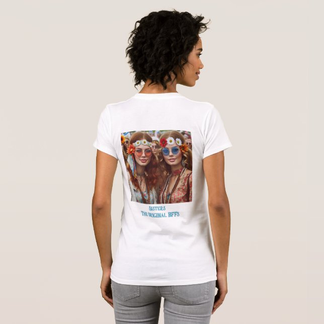 Sisters the Original BFFs T-Shirt (Back Full)