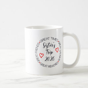 Sisters Trip 2026 Womens Weekend Cruise Vacation M Coffee Mug