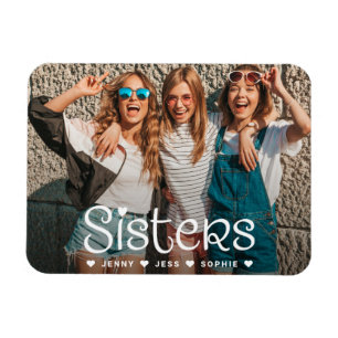 Sisters Typography Script Photo Magnet