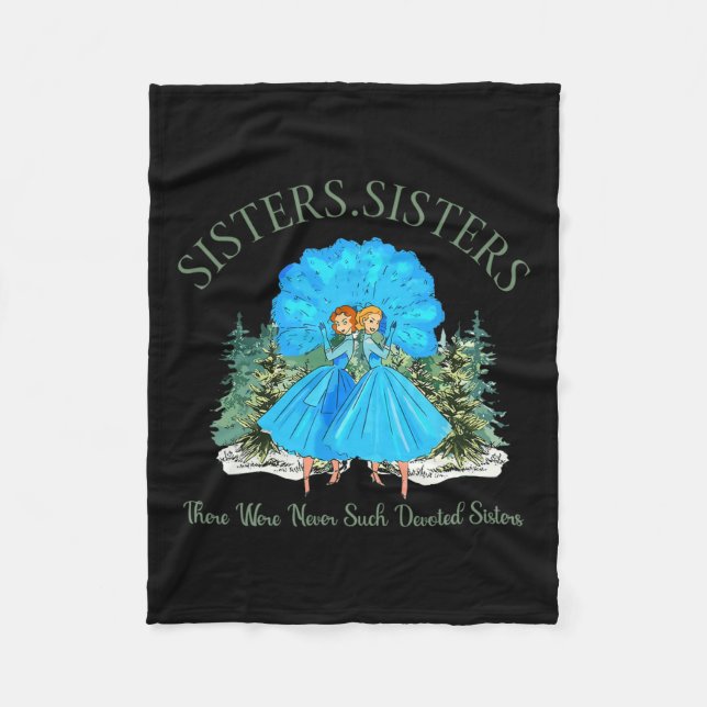 Sisters White Christmas Movie 1954 Pajamas Holiday Fleece Blanket (Front)