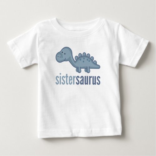 Sistersaurus Dinosaur Sister Matching TShirt