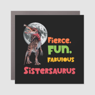 Sistersaurus Matching Sisters Dino Squad Design Car Magnet