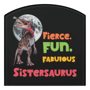 Sistersaurus Matching Sisters Dino Squad Design Door Sign